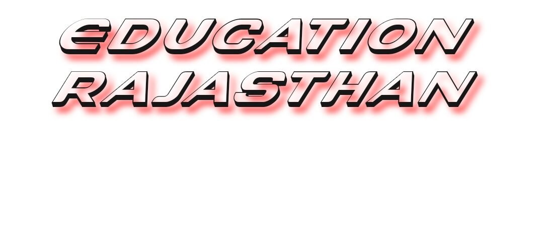 Education Rajasthan